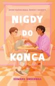 Okładka książki Nigdy do końca. Duże Litery