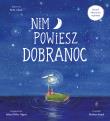 Okładka książki Nim powiesz dobranoc. Rytuał obecności i spokoju
