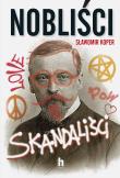 Nobliści skandaliści wyd. 2025 - uszkodzone. Autor: Sławomir Koper. Dadada.pl Okładka książki Nobliści skandaliści wyd. 2025 - uszkodzone
