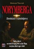 Okładka książki Norymberga. Zbrodniarze i samobójstwa