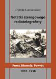 Okładka książki Notatki szeregowego radiotelegrafisty. Front. Niewola. Powrót