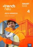 Okładka książki Nowa Język niemiecki #TRENDS NEU Smartbook część 4 liceum i technikum EDYCJA 2026