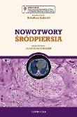 Okładka książki Nowotwory śródpiersia