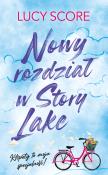 Nowy rozdział w Story Lake. Autor: Score Lucy. Dadada.pl Okładka książki Nowy rozdział w Story Lake