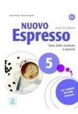 Nuovo Espresso 5 podręcznik + ćwiczenia + online. Autor: Massei Giorgio, Bellagamba Rosella. Dadada.pl Okładka książki Nuovo Espresso 5 podręcznik + ćwiczenia + online