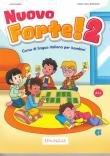 Nuovo forte 2 podręcznik + ćwiczenia + online. Autor: L. Maddii, M.C. Borgogni, S. Servetti. Dadada.pl Okładka książki Nuovo forte 2 podręcznik + ćwiczenia + online