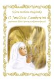 Okładka książki O Imeldzie Lambertini patronce I Komunii Świętej
