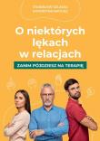 O niektórych lękach w relacjach. Autor: Stanisław Szlassa. Dadada.pl Okładka książki O niektórych lękach w relacjach