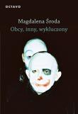 Okładka książki Obcy, inny, wykluczony wyd. 2