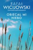 Okładka książki Obiecał mi niebo