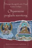 Objaśnienie poglądu szentong. Autor: Dzamgon Kongtrul Lodro Thaje, Trinlapa Karma. Dadada.pl Okładka książki Objaśnienie poglądu szentong
