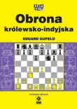 Obrona królewsko-indyjska. Autor: Gufeld Eduard. Dadada.pl Okładka książki Obrona królewsko-indyjska
