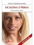 Ocalona z piekła. Autor: Anna Golędzinowska. Dadada.pl Okładka książki Ocalona z piekła