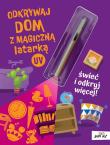 Okładka książki Odkrywaj dom z magiczną latarką UV