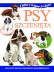 Odkrywanie świata. Psy i szczenięta. Autor:   Praca zbiorowa. Dadada.pl Okładka książki Odkrywanie świata. Psy i szczenięta