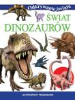 Odkrywanie świata. Świat dinozaurów. Autor:   Praca zbiorowa. Dadada.pl Okładka książki Odkrywanie świata. Świat dinozaurów