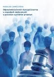 Odpowiedzialność dyscyplinarna w zawodach med.... Autor: Zamroczyńska Magdalena. Dadada.pl Okładka książki Odpowiedzialność dyscyplinarna w zawodach med...