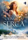 Odwaga serca. Autor: Lemiesz Katarzyna. Dadada.pl Okładka książki Odwaga serca