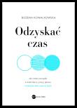 Okładka książki Odzyskać czas - uszkodzone