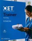OET Trainers Nursing with Answ. Wydawca: Cambridge University Press. Dadada.pl Opakowanie OET Trainers Nursing with Answ