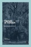 Okładka książki Ogrody w ruinach