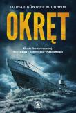 Okręt wyd. 2025. Autor: Lothar-Günther Buchheim. Dadada.pl Okładka książki Okręt wyd. 2025