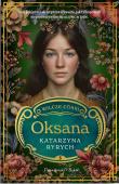 Okładka książki Oksana. Wilcze córki. Tom 3