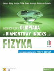 Olimpiada o Diamentowy Indeks AGH. Fizyka w.12. Autor:   Praca zbiorowa. Dadada.pl Okładka książki Olimpiada o Diamentowy Indeks AGH. Fizyka w.12