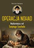 Okładka książki Operacja Nohad. Najsłynniejszy cud Świętego...