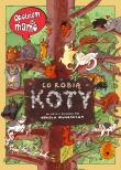 Opowiem ci, mamo, co robią koty wyd. 2025. Autor: Joanna Wajs, Nikola Kucharska. Dadada.pl Okładka książki Opowiem ci, mamo, co robią koty wyd. 2025