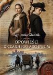 Okładka książki Opowieści z Czarnego Archiwum