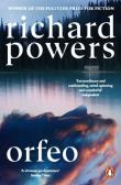 Orfeo. Autor: Richard Powers. Dadada.pl Okładka książki Orfeo