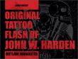 Original Tattoo Flash of John W. Harden wer. angielska. Autor: Chad Knight. Dadada.pl Okładka książki Original Tattoo Flash of John W. Harden wer. angielska