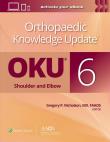 Okładka książki Orthopaedic Knowledge Update®: Shoulder and Elbow 6: Print + Ebook