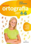 Ortografia. Ćwiczenia dla klas 4-6 SP. Autor: Stypka Alicja. Dadada.pl Okładka książki Ortografia. Ćwiczenia dla klas 4-6 SP