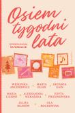 Okładka książki Osiem tygodni lata. Opowiadania na wakacje
