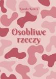 Okładka książki Osobliwe rzeczy