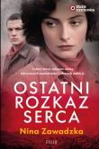 Okładka książki Ostatni rozkaz serca
