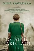 Okładka książki Ostatnie takie lato - uszkodzone
