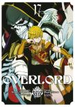 Overlord. Tom 17. Autor: Kugane Maruyama, Fugin Miyama. Dadada.pl Okładka książki Overlord. Tom 17