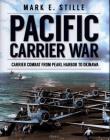 Pacific Carrier War. Autor: Mark E. Stille. Dadada.pl Okładka książki Pacific Carrier War