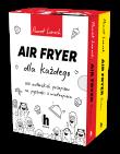 Pakiet: Air Fryer dla każdego. Autor: Paweł Loroch. Dadada.pl Okładka książki Pakiet: Air Fryer dla każdego