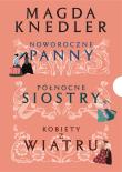 Okładka książki Pakiet Ścieżkami Nadziei. Tomy 1-3. Noworoczne Panny / Północne Siostry / Kobiety z wiatru