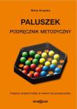 Paluszek. Podręcznik metodyczny w.2. Autor: Maria Krupska. Dadada.pl Okładka książki Paluszek. Podręcznik metodyczny w.2