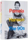 Pamela Hanson. The '90s. Autor: Pamela Hanson. Dadada.pl Okładka książki Pamela Hanson. The '90s