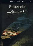 Pancernik ''Bismarck'' w.5. Autor: Mullenheim-Rechberg Burkard. Dadada.pl Okładka książki Pancernik ''Bismarck'' w.5