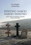 Państwo-Naród. Naród-Państwo. Szkice o praktyce tworzenia się narodów w Galicji Wschodniej. Autor: Jerzy Mizgalski, Kapsa Jarosław. Dadada.pl Okładka książki Państwo-Naród. Naród-Państwo. Szkice o praktyce tworzenia się narodów w Galicji Wschodniej