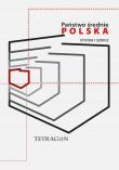 Okładka książki Państwo Średnie – Polska. Studia i Szkice. Tom 1