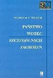 Okładka książki Państwo wobec szczególnych zagrożeń