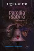 Parodia i satyra. 14 opowieści. Autor: Poe Edgar Allan. Dadada.pl Okładka książki Parodia i satyra. 14 opowieści